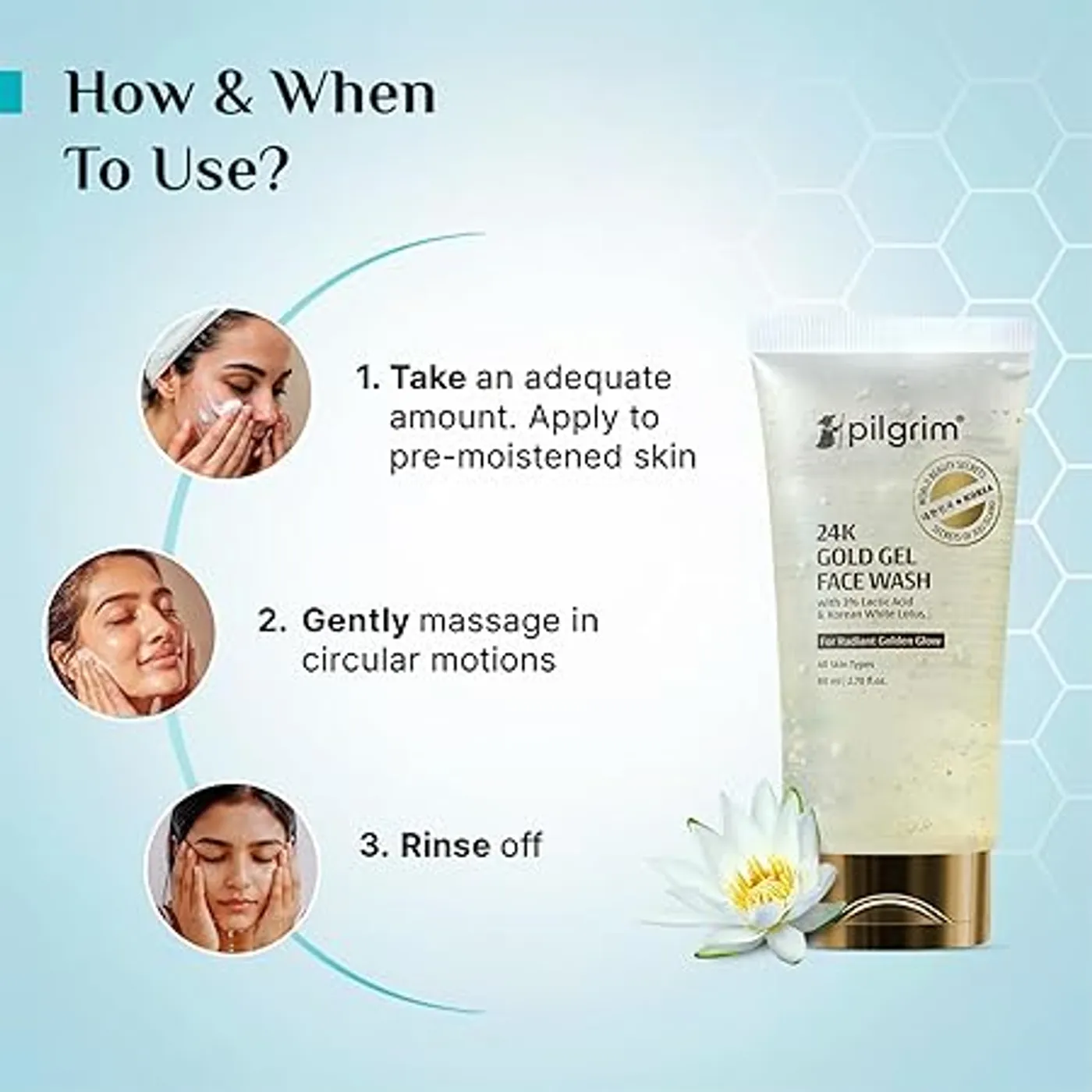Pilgrim 24k Gold Gel Facewash with Korean White Lotus & Lactic Acid 80ml | Face wash for glowing skin | Reduce dark spot and improves skin texture | Removes dullness | For All Skin Types I For Women and Men 4